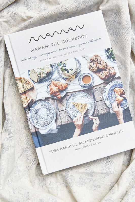 maman the cookbook: all-day recipes to warm your heart